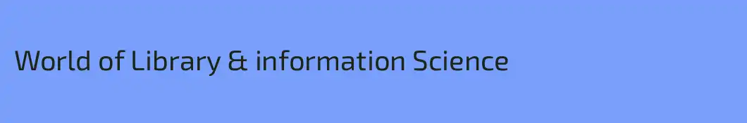 World of Library & information Science